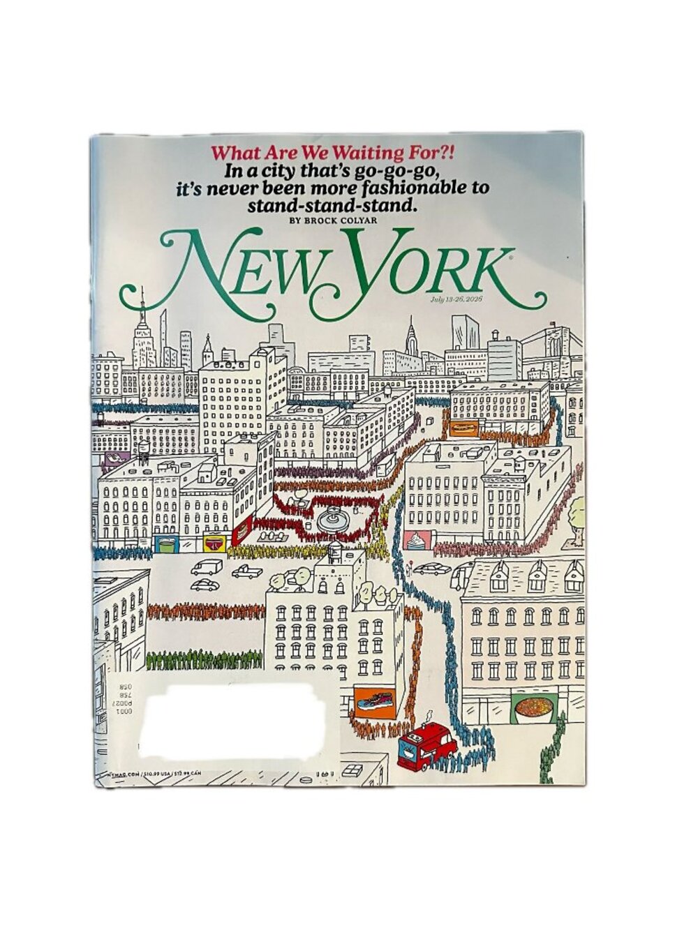 New York Magazine July 13 2026 What Are We Waiting For Standing in Line